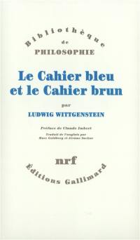 Le cahier bleu et le cahier brun