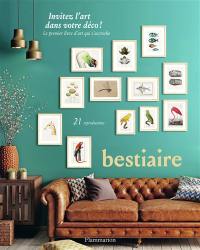 Bestiaire : le premier livre d'art qui s'accroche : 21 reproductions