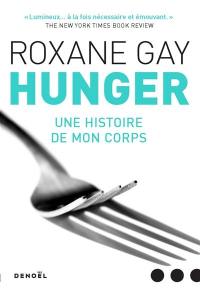 Hunger : une histoire de mon corps