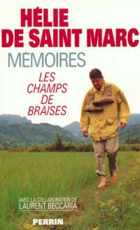 Mémoires : les champs de braises