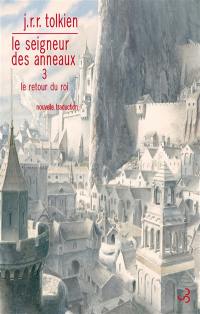 Le seigneur des anneaux. Vol. 3. Le retour du roi