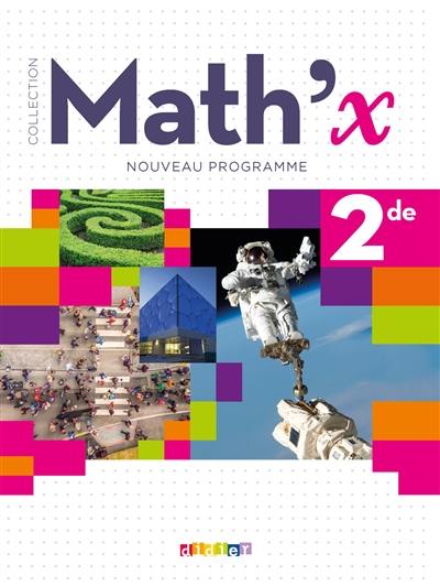 Math'x 2de : nouveau programme