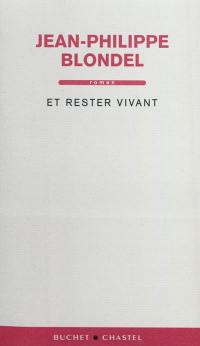 Et rester vivant