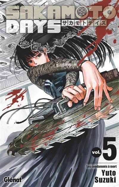 Sakamoto days. Vol. 5. Les condamnés à mort