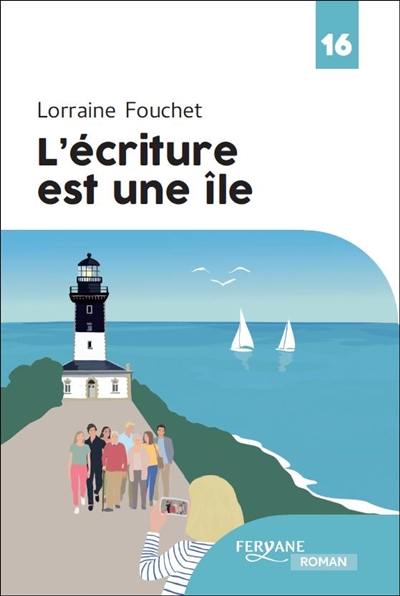 L'écriture est une île