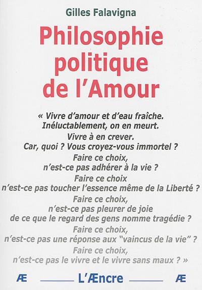 Philosophie politique de l'amour