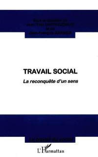 Travail social : la reconquête d'un sens