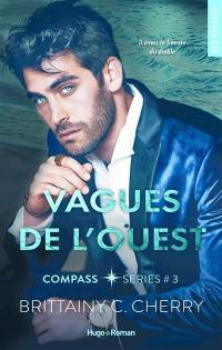 Compass. Vol. 3. A l'ouest, les vagues