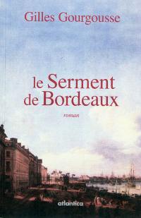 Le serment de Bordeaux