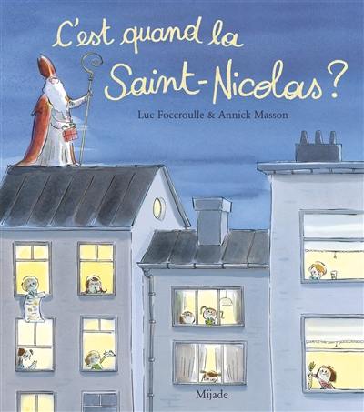 C'est quand la Saint-Nicolas ?