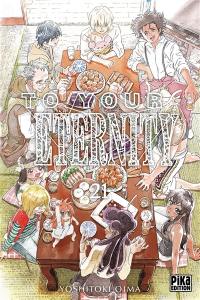 To your eternity. Vol. 21