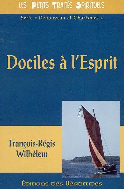 Dociles à l'Esprit