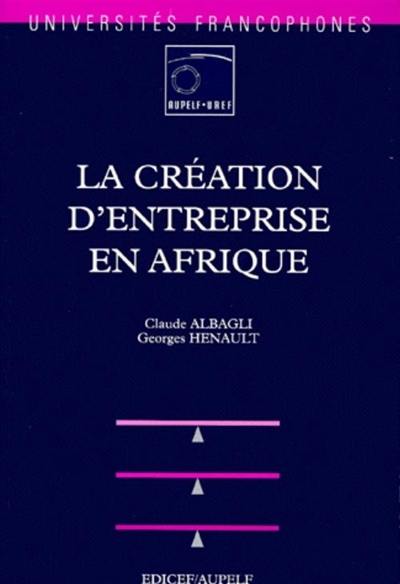 La création d'entreprise en Afrique