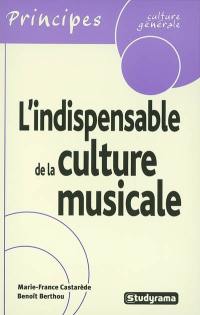 L'indispensable de la culture musicale