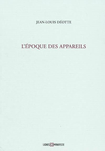 L'époque des appareils