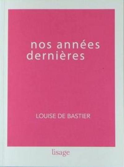 Nos années dernières