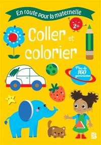 Coller et colorier, 2+ : plus de 160 gommettes