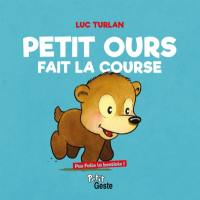 Petit ours fait la course