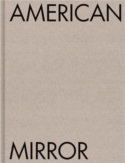 Philip Montgomery American Mirror