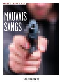 Mauvais sangs