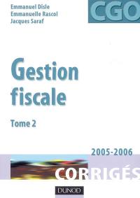 Gestion fiscale. Vol. 2