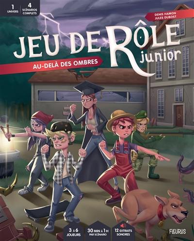 Jeu de rôle junior. Au-delà des ombres