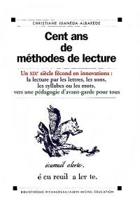 Cent ans de méthodes de lecture