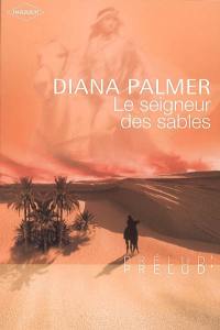 Le seigneur des sables