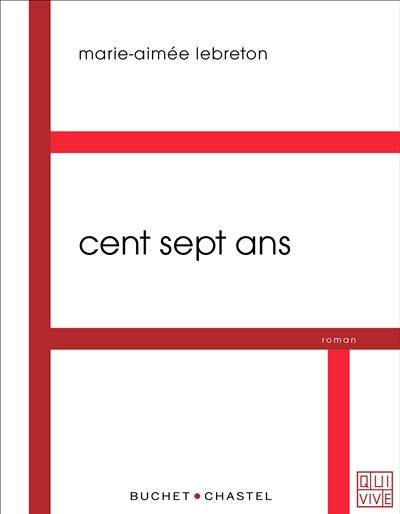 Cent sept ans