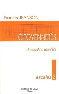 Citoyennetés : du local au mondial