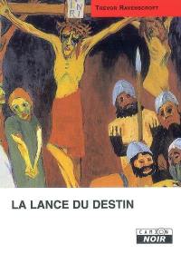 La lance du destin