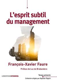 L'esprit subtil du management