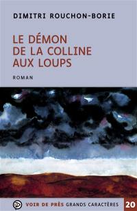 Le démon de la colline aux loups