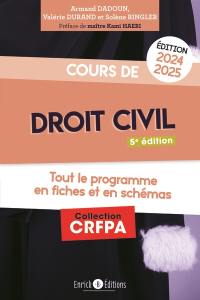 Cours de droit civil 2024-2025 : tout le programme en fiches et en schémas