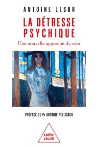 La détresse psychique : une nouvelle approche du soin