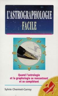 L'astrographologie facile