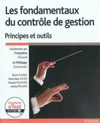 Les fondamentaux du contrôle de gestion : principes et outils