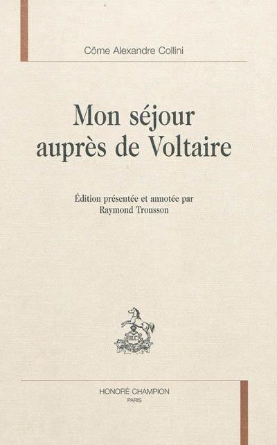 Mon séjour auprès de Voltaire