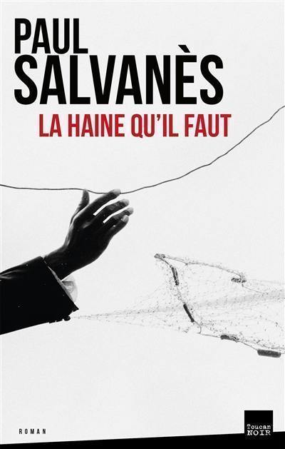 La haine qu'il faut