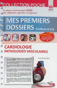 Cardiologie, pathologies vasculaires