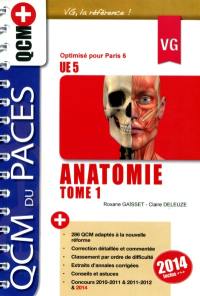 Anatomie, UE 5 : spécifique à Paris 6. Vol. 1