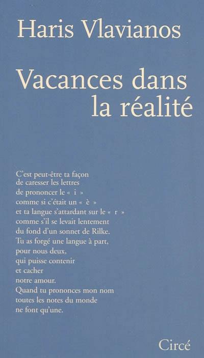 Vacances dans la réalité