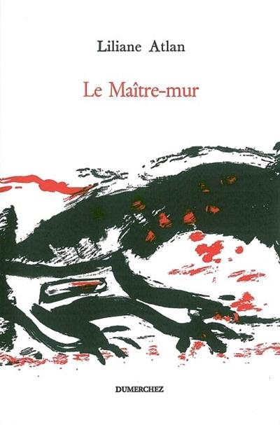 Le maître-mur