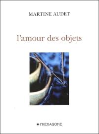 L'amour des objets