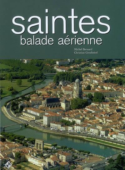 Saintes : balade aérienne