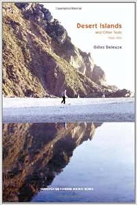 Gilles Deleuze Desert Islands