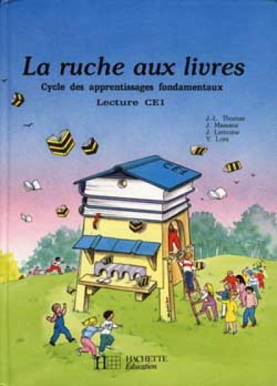 La Ruche aux livres, CE1 : lecture