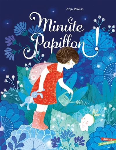 Minute papillon !