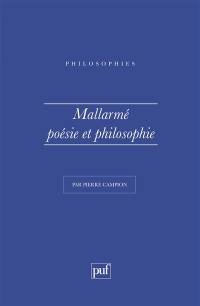 Mallarmé, poésie et philosophie