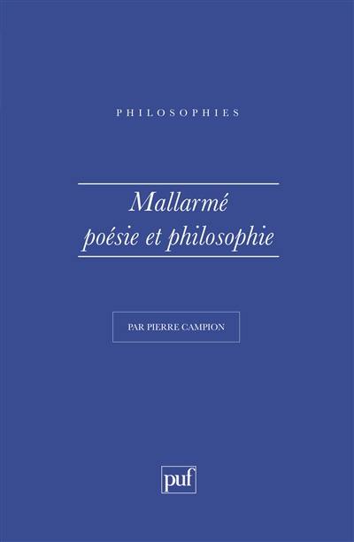 Mallarmé, poésie et philosophie